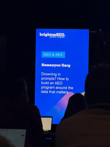 Samanyou Garg, Drowning in prompts? How to build an AEO program around the data that matters — brightonSEO 2026, zdjęcie 5 (10:13)